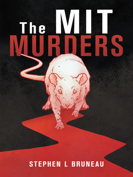 Title details for The Mit Murders by Stephen L Bruneau - Available